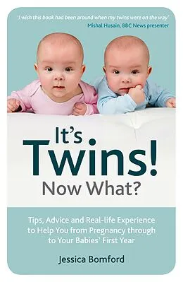 E-Book (epub) It's Twins! Now What? von Jessica Bomford
