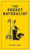 E-Book (pdf) The Pocket Naturalist von Felicity Hart