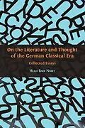 E-Book (epub) On the Literature and Thought of the German Classical Era von Hugh Barr Nisbet