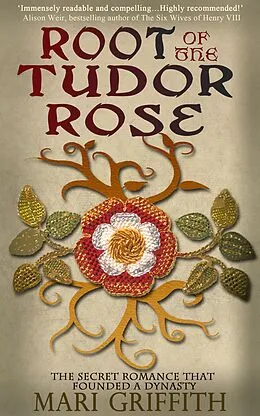 E-Book (epub) Root of the Tudor Rose von Mari Griffith