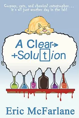 E-Book (epub) A Clear Solution von Eric McFarlane