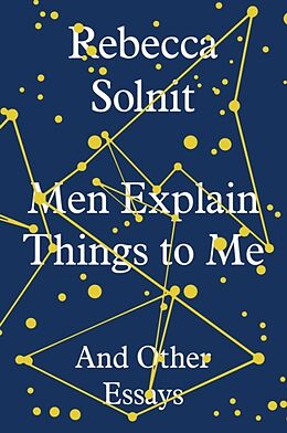 Fester Einband Men Explain Things To Me von Rebecca Solnit