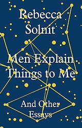 eBook (epub) Men Explain Things to Me de Rebecca Solnit