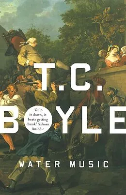 E-Book (epub) Water Music von T. C. Boyle