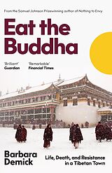 eBook (epub) Eat the Buddha de Barbara Demick