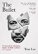 Couverture cartonnée The Bullet de Lee Tom