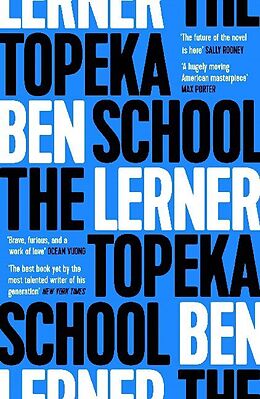 Couverture cartonnée The Topeka School de Ben Lerner