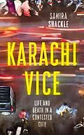 E-Book (epub) Karachi Vice von Samira Shackle