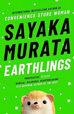 Couverture cartonnée Earthlings de Sayaka Murata