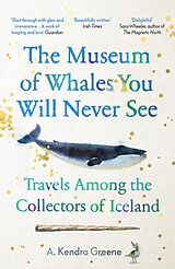 eBook (epub) Museum of Whales You Will Never See de A. Kendra Greene