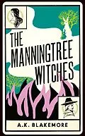E-Book (epub) Manningtree Witches von A. K. Blakemore