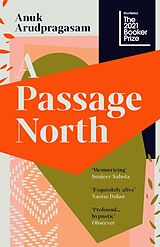 Kartonierter Einband A Passage North von Anuk Arudpragasam