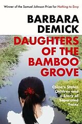 Kartonierter Einband Daughters of the Bamboo Grove von Barbara Demick