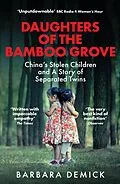 ePUB Daughters of the Bamboo Grove von Barbara Demick