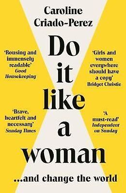 Couverture cartonnée Do It Like a Woman de Caroline Criado Perez