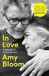 Kartonierter Einband In Love von Amy Bloom