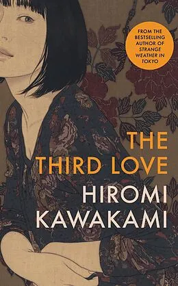 E-Book (epub) Third Love von Hiromi Kawakami