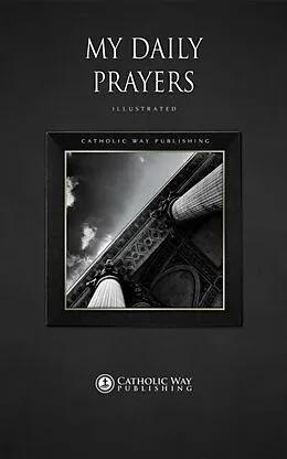 E-Book (epub) My Daily Prayers von Catholic Way Publishing