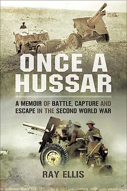 E-Book (epub) Once a Hussar von Ray Ellis