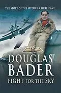 E-Book (pdf) Douglas Bader von Douglas Bader
