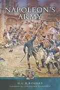 E-Book (pdf) Napoleon's Army von H. C. B Rogers