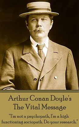 E-Book (epub) The Vital Message, An Essay von Arthur Conan Doyle