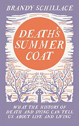 eBook (epub) Death's Summer Coat de Brandy Schillace