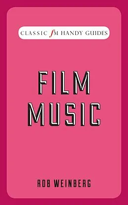 E-Book (epub) Film Music von Rob Weinberg