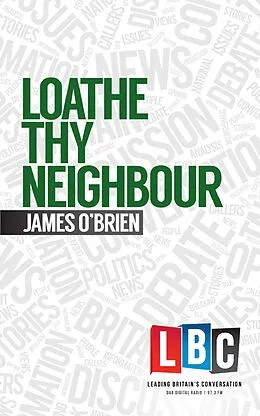 E-Book (epub) Loathe Thy Neighbour von James O'Brien