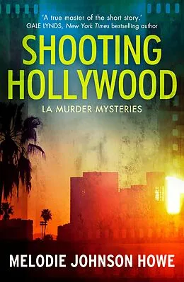 E-Book (epub) Shooting Hollywood von Melodie Johnson Howe
