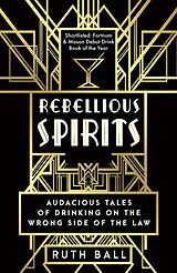 eBook (epub) Rebellious Spirits de Ruth Ball