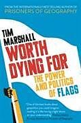 Livre Relié Worth Dying for de Tim Marshall