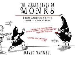 eBook (epub) The Secret Lives of Monks de David Waywell