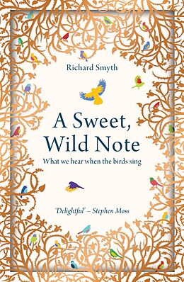 eBook (epub) A Sweet, Wild Note de Richard Smyth