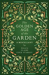 E-Book (epub) The Golden Age of the Garden von 