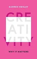 E-Book (epub) Creativity von Darren Henley