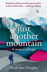 eBook (epub) Just Another Mountain de Sarah Jane Douglas