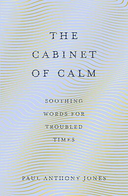 E-Book (epub) The Cabinet of Calm von Paul Anthony Jones