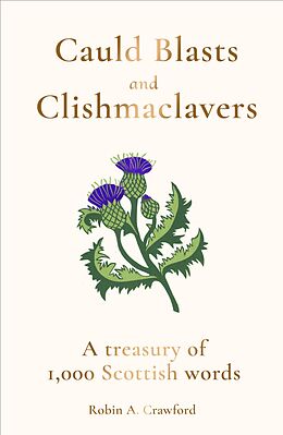 eBook (epub) Cauld Blasts and Clishmaclavers de Robin A. Crawford