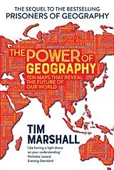 Fester Einband The Power of Geography von Tim Marshall