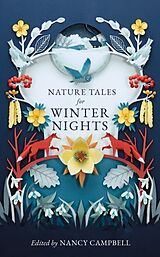 Poche format B Nature Tales for Winter Nights von Nancy Campbell