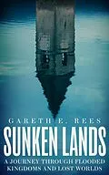 E-Book (epub) Sunken Lands von Gareth E. Rees