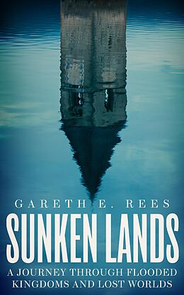 eBook (epub) Sunken Lands de Gareth E. Rees