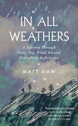 eBook (epub) In All Weathers de Matt Gaw