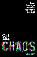 E-Book (epub) CTRL+ALT+CHAOS von Joe Tidy