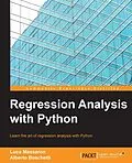 E-Book (epub) Regression Analysis with Python von Luca Massaron