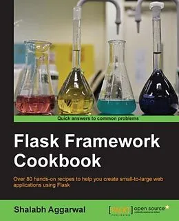 E-Book (epub) Flask Framework Cookbook von Shalabh Aggarwal