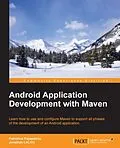 E-Book (epub) Android Application Development with Maven von Patroklos Papapetrou
