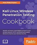 E-Book (epub) Kali Linux Wireless Penetration Testing Cookbook von Sean-Philip Oriyano