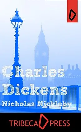 E-Book (epub) Nicholas Nickleby von Charles Dickens